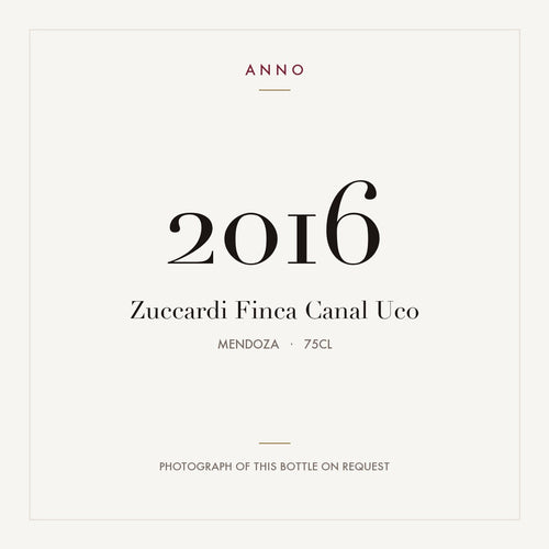 Zuccardi Finca Canal Uco 2016 0,75l from Mendoza — ANNO vintage card; photograph of the actual bottle available on request