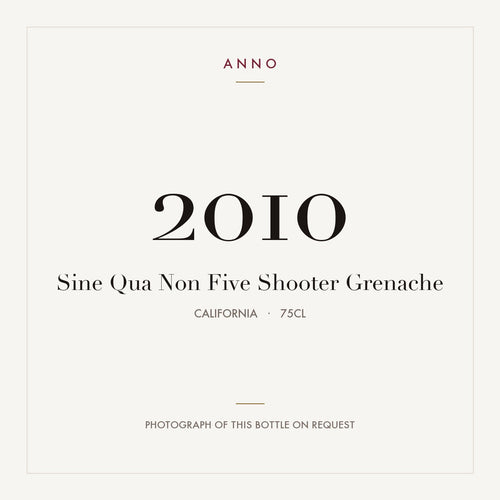 Sine Qua Non Five Shooter Grenache 2010 0,75l from California — ANNO vintage card; photograph of the actual bottle available on request