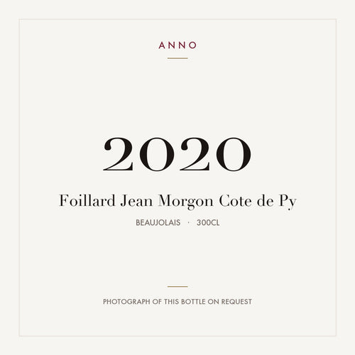 Foillard Jean Morgon Cote de Py 2020 3l from Beaujolais — ANNO vintage card; photograph of the actual bottle available on request