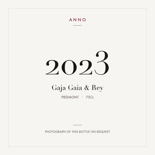 Gaja Gaia & Rey 2023 0,75l from Piedmont — ANNO vintage card; photograph of the actual bottle available on request