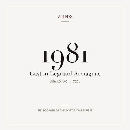 Gaston Legrand Armagnac 1981 0,7l from Armagnac — ANNO vintage card; photograph of the actual bottle available on request