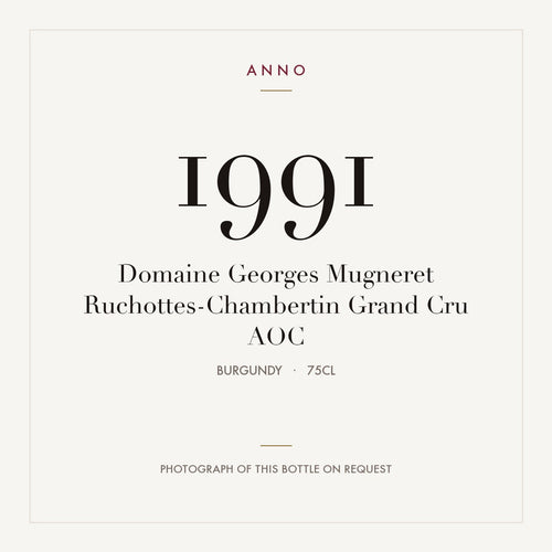 Domaine Georges Mugneret Ruchottes-Chambertin Grand Cru 1991 AOC 0,75l, Бургундия — карточка урожая ANNO; фото настоящей бутылки по запросу