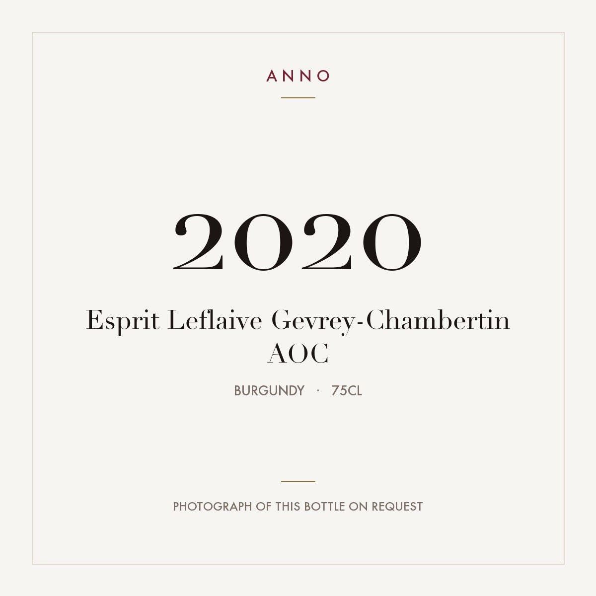 Esprit Leflaive Gevrey-Chambertin 2020 AOC 0,75l from Burgundy — ANNO vintage card; photograph of the actual bottle available on request