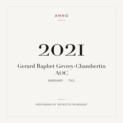 Gerard Raphet Gevrey-Chambertin 2021 AOC 0,75l from Burgundy — ANNO vintage card; photograph of the actual bottle available on request