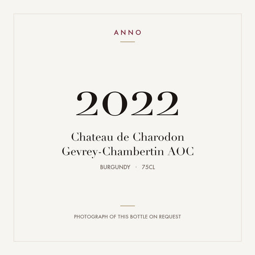 Chateau de Charodon Gevrey-Chambertin 2022 AOC 0,75l from Burgundy — ANNO vintage card; photograph of the actual bottle available on request