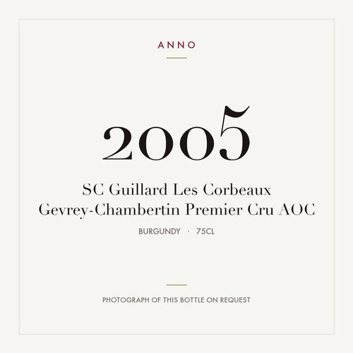 SC Guillard Les Corbeaux Gevrey-Chambertin Premier Cru 2005 AOC 0,75l from Burgundy — ANNO vintage card; photograph of the actual bottle available on request