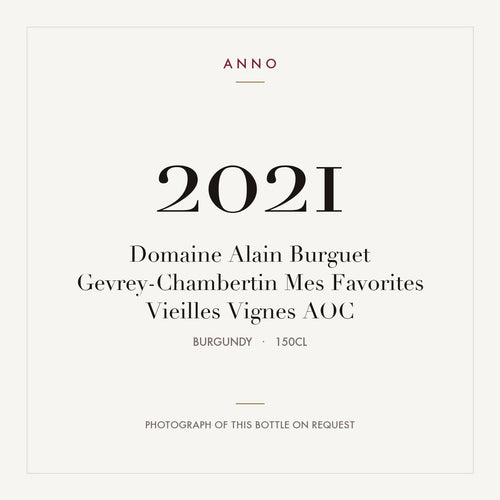 Domaine Alain Burguet Gevrey-Chambertin Mes Favorites Vieilles Vignes 2021 AOC 1,5l — ANNO-jaargangkaart; foto van de echte fles op aanvraag