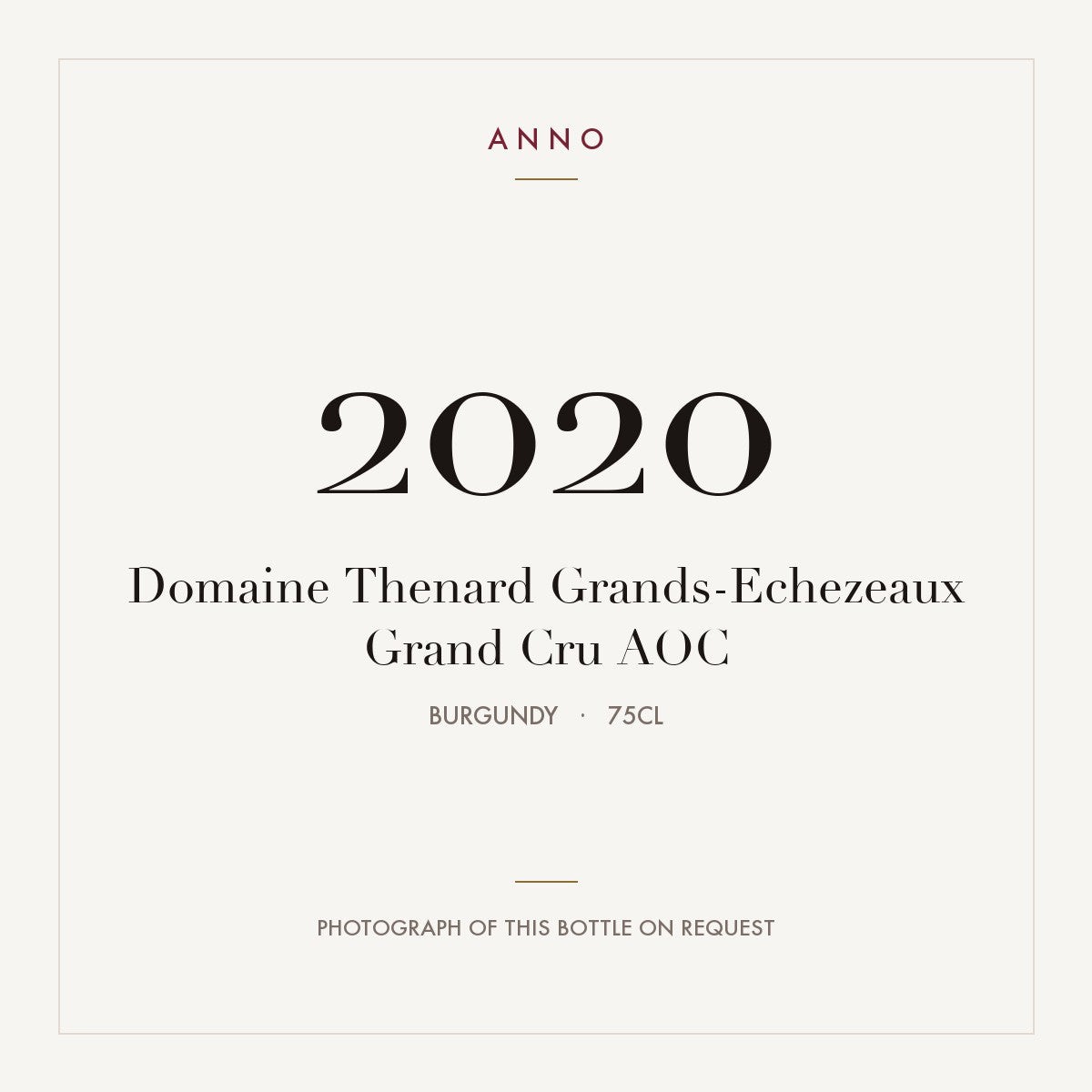 Domaine Thenard Grands-Echezeaux Grand Cru 2020 AOC 0,75l from Burgundy — ANNO vintage card; photograph of the actual bottle available on request