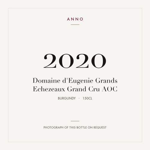 Domaine d'Eugenie Grands Echezeaux Grand Cru 2020 AOC 1,5l from Burgundy — ANNO vintage card; photograph of the actual bottle available on request