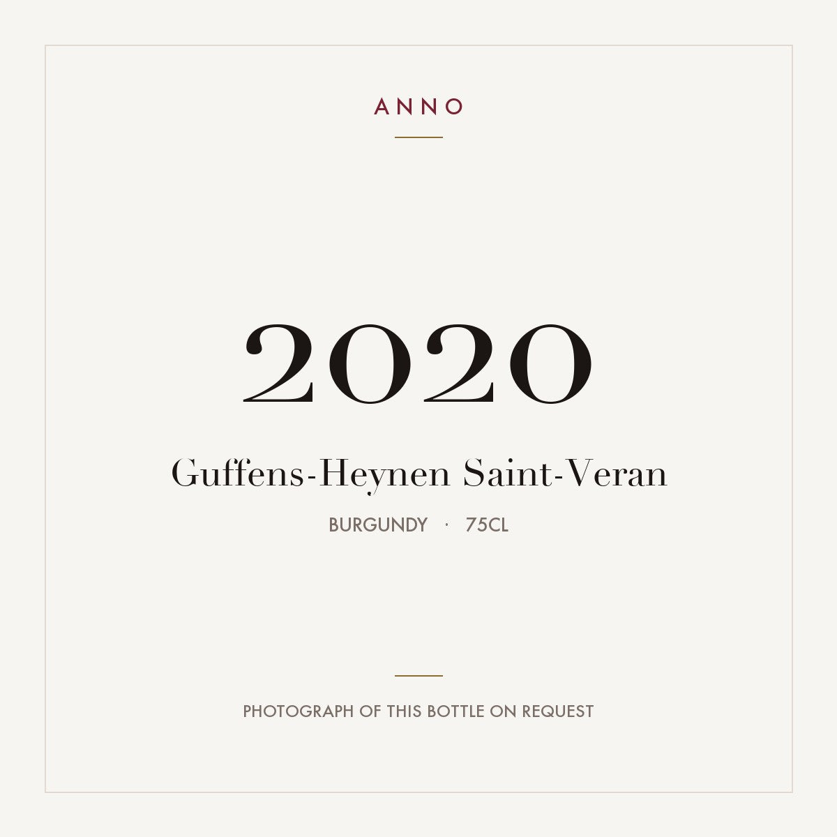 Guffens-Heynen Saint-Veran 2020 0,75l from Burgundy — ANNO vintage card; photograph of the actual bottle available on request
