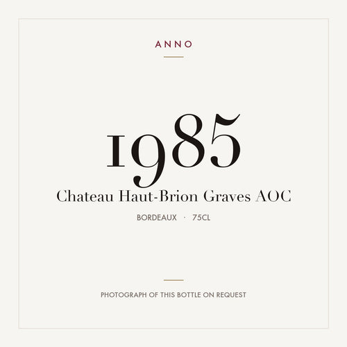 Chateau Haut-Brion Graves 1985 AOC 0,75l from Bordeaux — ANNO vintage card; photograph of the actual bottle available on request