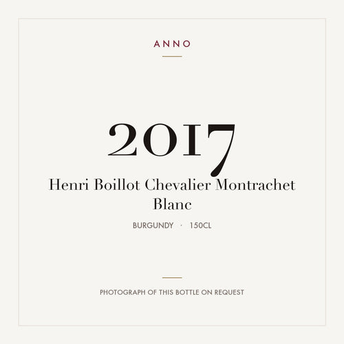 Henri Boillot Chevalier Montrachet Blanc 2017 1,5l — tarjeta de añada ANNO; foto de la botella real disponible bajo petición