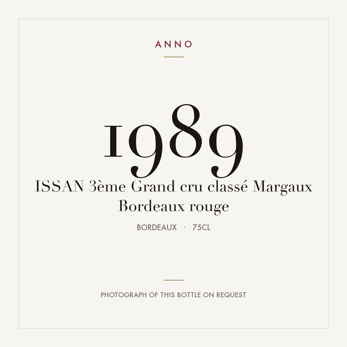 Chateau d'Issan Margaux 1989 AOC 0,75l — ANNO vintage card; photograph of the actual bottle available on request