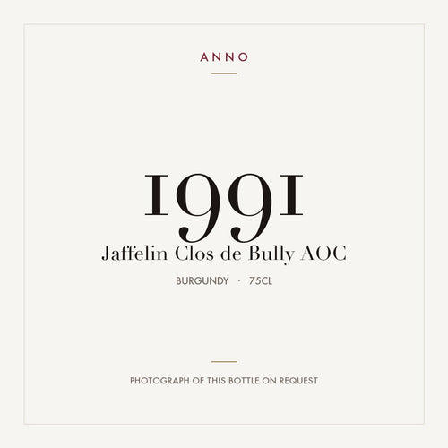 Jaffelin Clos de Bully 1991 AOC 0,75l from Burgundy — ANNO vintage card; photograph of the actual bottle available on request