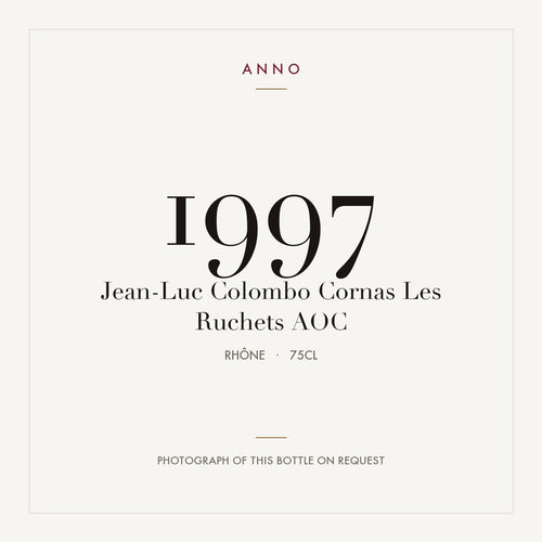 Jean-Luc Colombo Cornas Les Ruchets 1997 AOC 0,75l from Rhône — ANNO vintage card; photograph of the actual bottle available on request