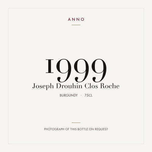 Joseph Drouhin Clos Roche 1999 0,75l — ANNO-Jahrgangskarte; Foto der tatsächlichen Flasche auf Anfrage