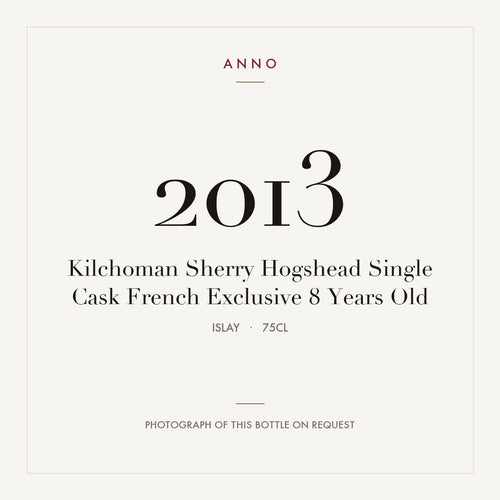 Kilchoman Sherry Hogshead Single Cask French Exclusive 8 Years Old 2013 0,75l from Islay — ANNO vintage card; photograph of the actual bottle available on request