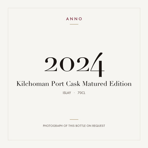 Kilchoman Port Cask Matured 2024 Edition 2024 0,7l from Islay — ANNO vintage card; photograph of the actual bottle available on request