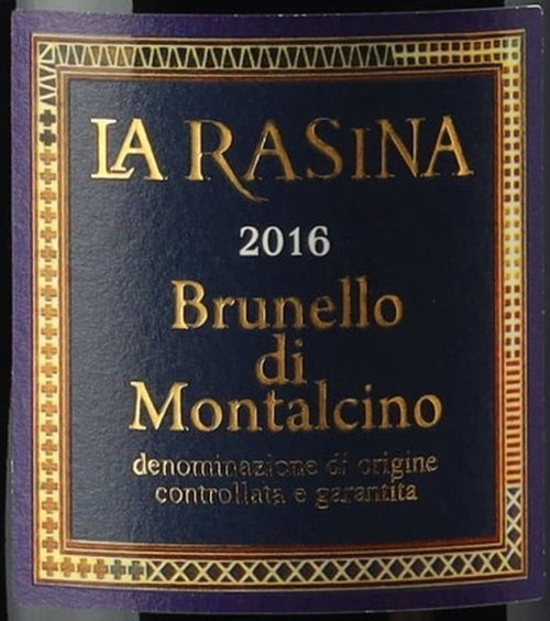 La Rasina Brunello di Montalcino 2016 DOCG 0,75l from Tuscany — ANNO vintage card; photograph of the actual bottle available on request