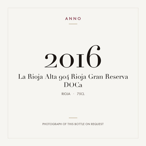 La Rioja Alta 904 Rioja Gran Reserva 2016 DOCa 0,75l, Rioja — ANNO-Jahrgangskarte; Foto der tatsächlichen Flasche auf Anfrage
