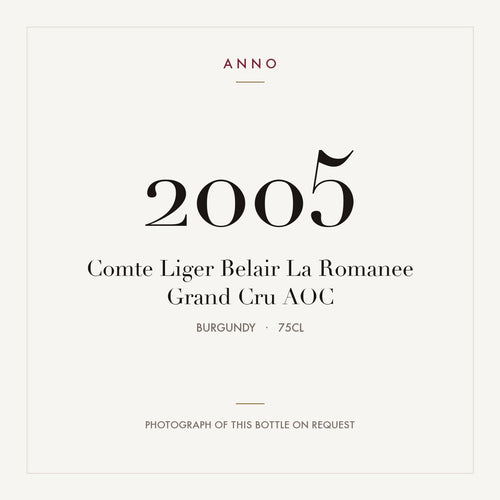 Comte Liger Belair La Romanee Grand Cru 2005 AOC 0,75l from Burgundy — ANNO vintage card; photograph of the actual bottle available on request