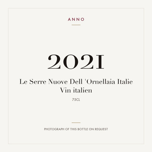 Le Serre Nuove Dell 'ornellaia Italie Vin Italien 2021 0,75l — ANNO vintage card; photograph of the actual bottle available on request
