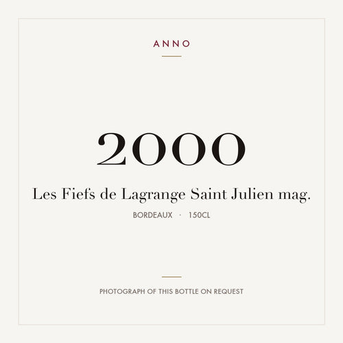 Les Fiefs de Lagrange Saint-Julien 2000 AOC 1,5l — ANNO-jaargangkaart; foto van de echte fles op aanvraag