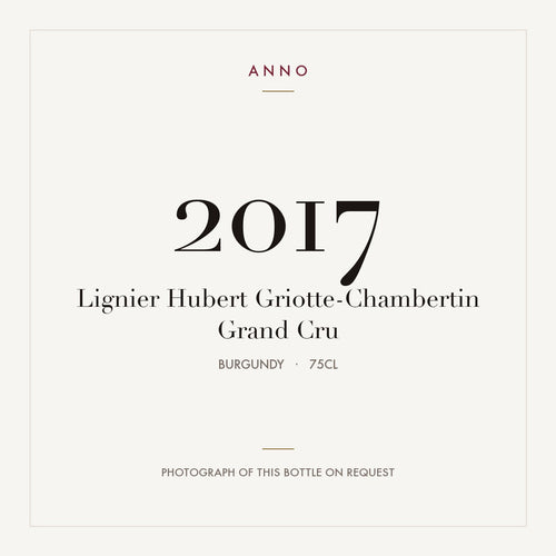 Lignier Hubert Griotte-Chambertin Grand Cru 2017 0,75l, Bourgogne — ANNO-årgangskort; foto af den faktiske flaske på forespørgsel