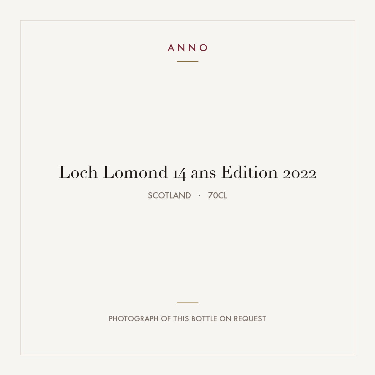 Loch Lomond 14 ans Edition 2022 2022 0,7l from Scotland — ANNO vintage card; photograph of the actual bottle available on request