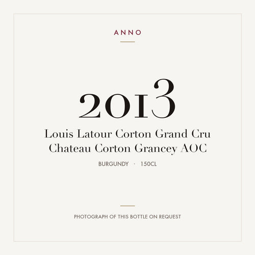 Louis Latour Corton Grand Cru Chateau Corton Grancey 2013 AOC 1,5l, Borgoña — tarjeta de añada ANNO; foto de la botella real disponible bajo petición