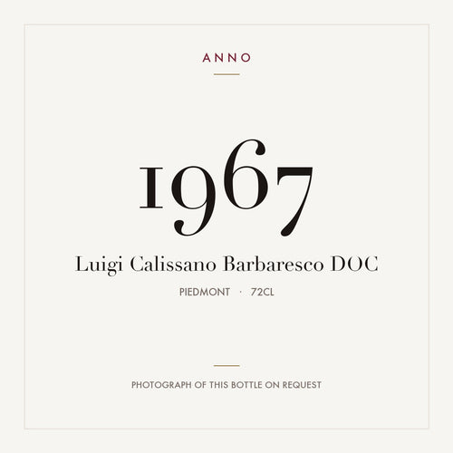 Luigi Calissano Barbaresco 1967 DOC 0,72l, Piemonte — ANNO-årgangskort; foto af den faktiske flaske på forespørgsel