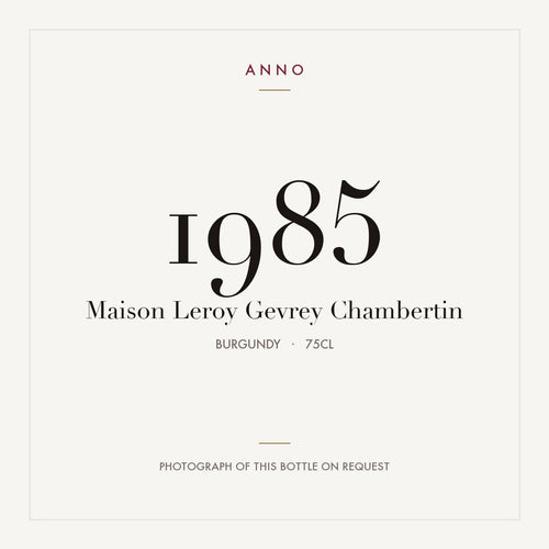 Maison Leroy Gevrey-Chambertin 1985 AOC 0,75l — ANNO vintage card; photograph of the actual bottle available on request