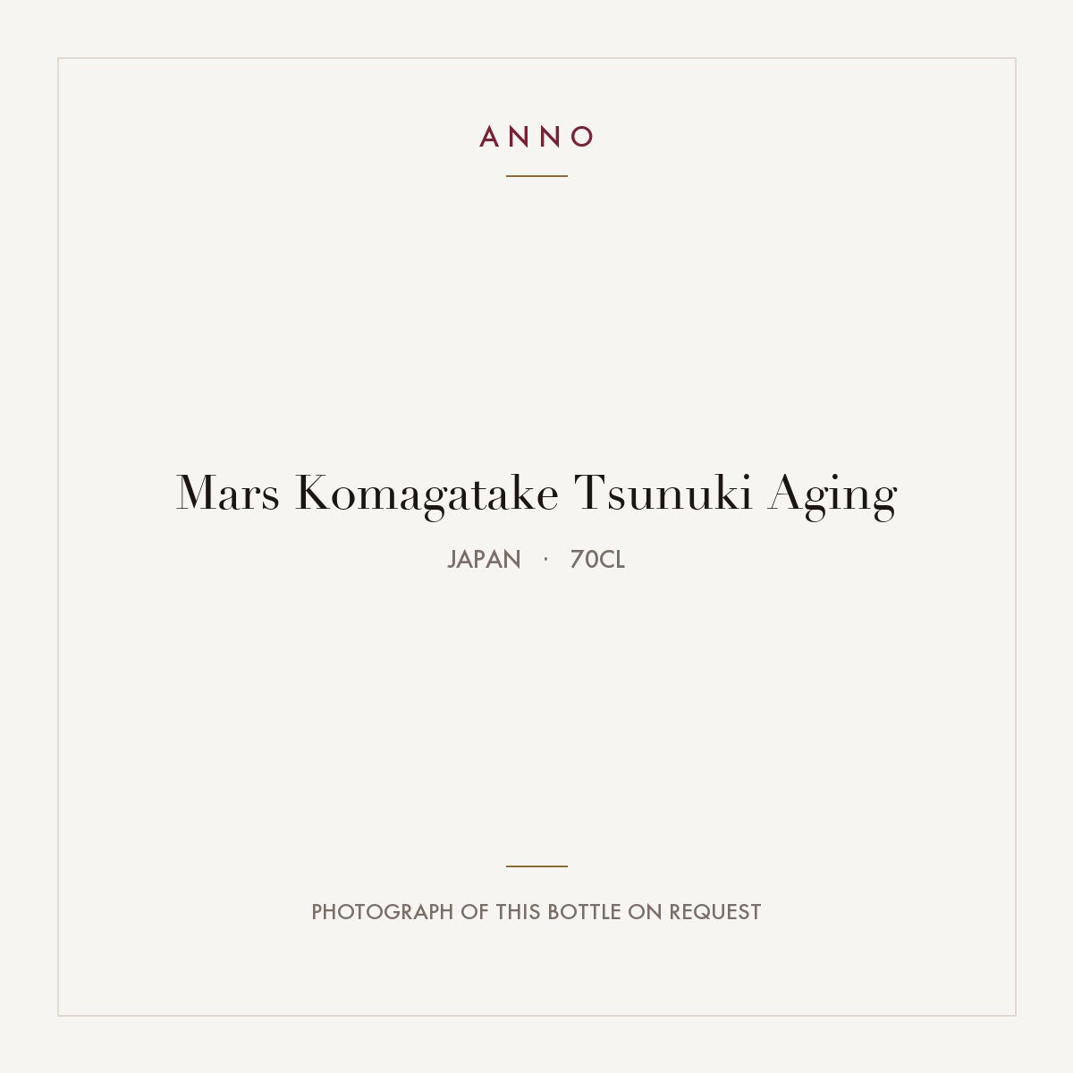 Mars Komagatake Tsunuki Aging 2020 0,7l from Japan — ANNO vintage card; photograph of the actual bottle available on request