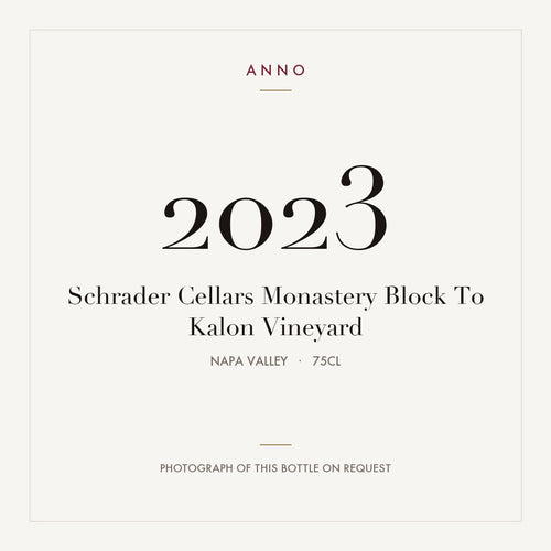 Schrader Cellars Monastery Block To Kalon Vineyard 2023 0,75l from Napa Valley — ANNO vintage card; photograph of the actual bottle available on request