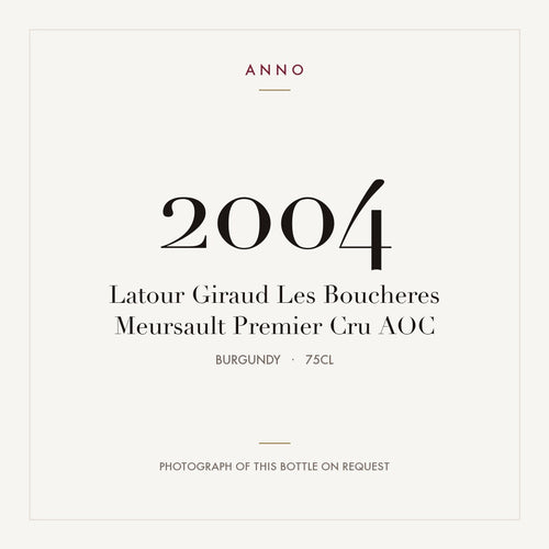 Latour Giraud Les Boucheres Meursault Premier Cru 2004 AOC 0,75l from Burgundy — ANNO vintage card; photograph of the actual bottle available on request