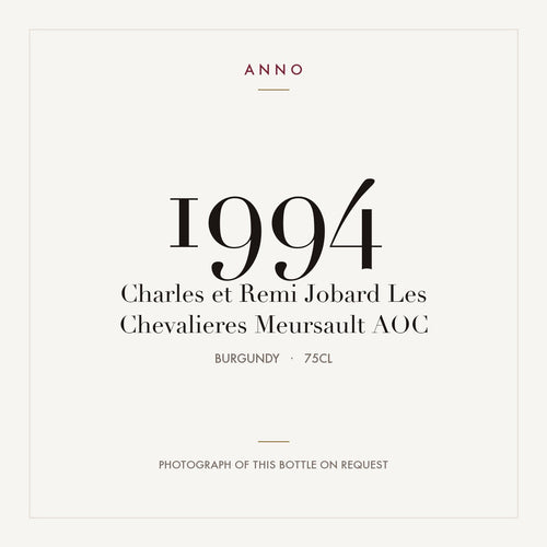 Charles et Remi Jobard Les Chevalieres Meursault 1994 AOC 0,75l from Burgundy — ANNO vintage card; photograph of the actual bottle available on request