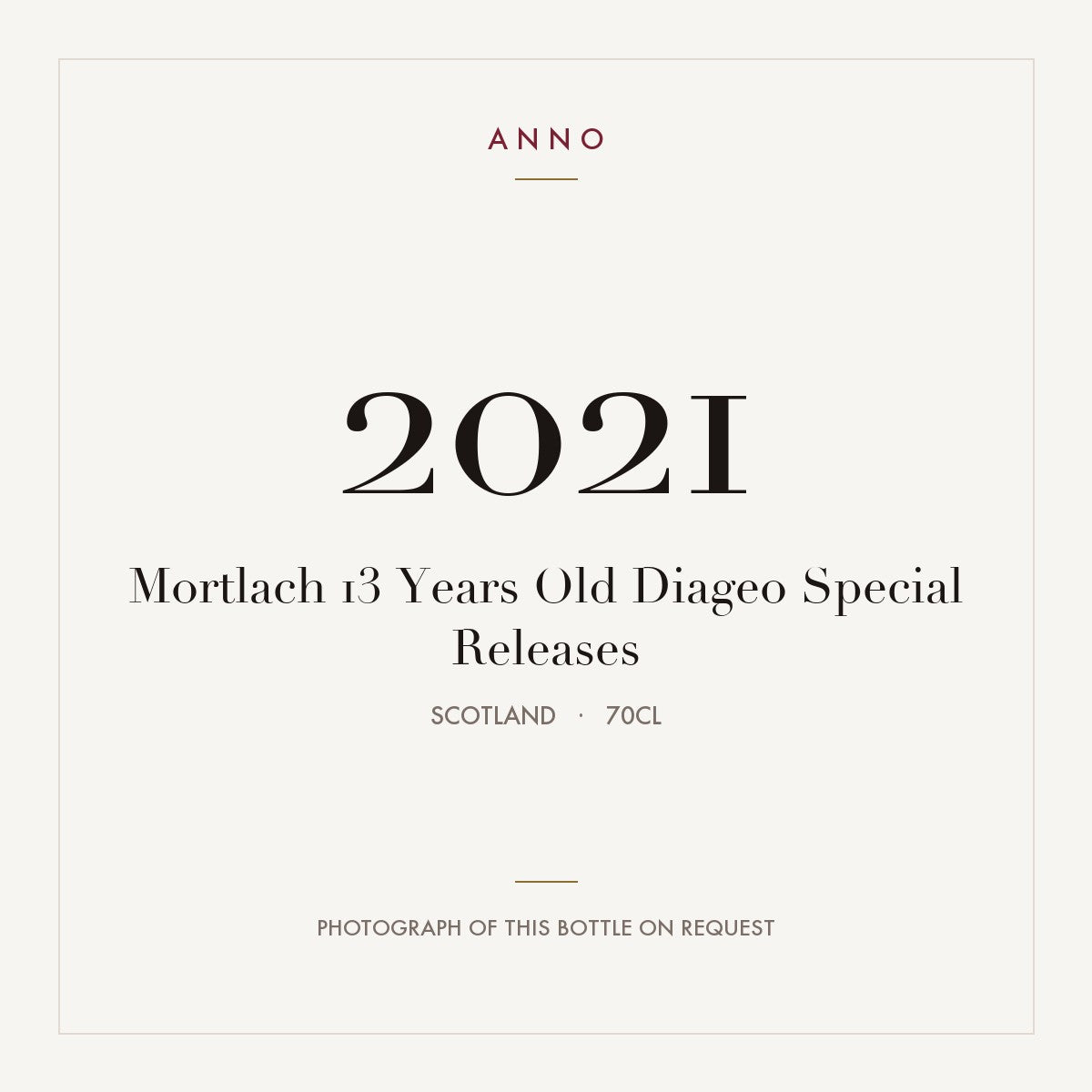 Mortlach 13 Years Old Diageo Special Releases 2021 0,7l from Scotland — ANNO vintage card; photograph of the actual bottle available on request