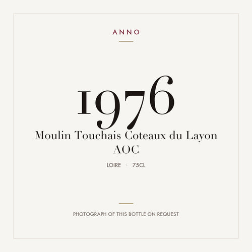 Moulin Touchais Coteaux du Layon 1976 AOC 0,75l, Луара — карточка урожая ANNO; фото настоящей бутылки по запросу