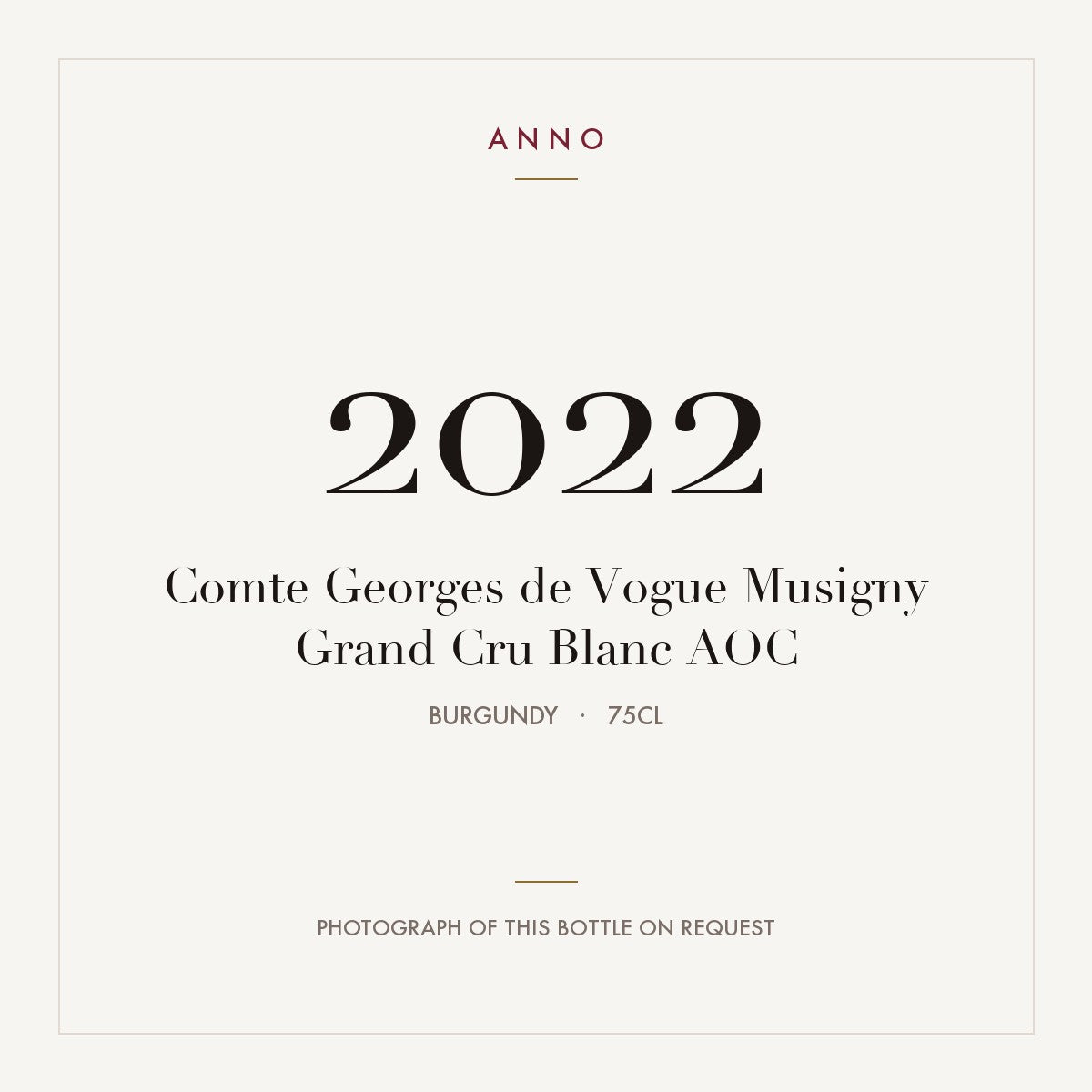 Comte Georges de Vogue Musigny Grand Cru Blanc 2022 AOC 0,75l from Burgundy — ANNO vintage card; photograph of the actual bottle available on request