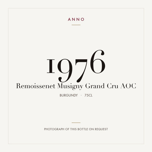 Remoissenet Musigny Grand Cru 1976 AOC 0,75l from Burgundy — ANNO vintage card; photograph of the actual bottle available on request