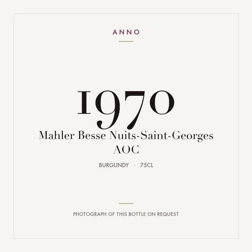 Mahler Besse Nuits-Saint-Georges 1970 AOC 0,75l from Burgundy — ANNO vintage card; photograph of the actual bottle available on request
