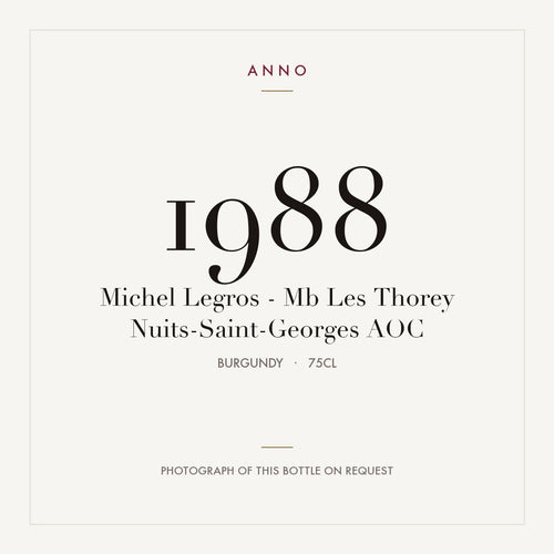 Michel Legros - Mb Les Thorey Nuits-Saint-Georges 1988 AOC 0,75l from Burgundy — ANNO vintage card; photograph of the actual bottle available on request