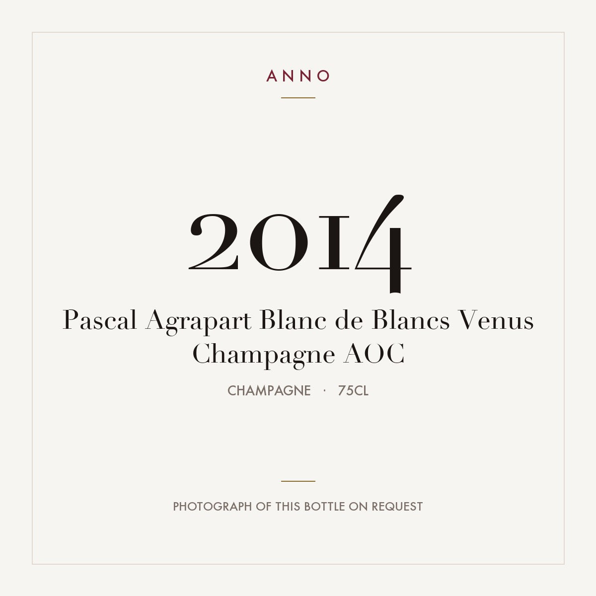 Pascal Agrapart Blanc de Blancs Venus Champagne 2014 AOC 0,75l from Champagne — ANNO vintage card; photograph of the actual bottle available on request