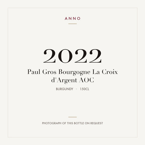 Paul Gros Bourgogne La Croix d'Argent 2022 AOC 1,5l, Bourgogne — ANNO-jaargangkaart; foto van de echte fles op aanvraag