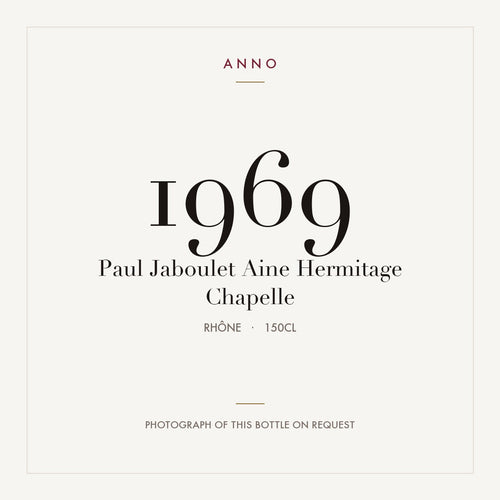 Paul Jaboulet Aine Hermitage Chapelle 1969 1,5l — ANNO-årgangskort; foto af den faktiske flaske på forespørgsel