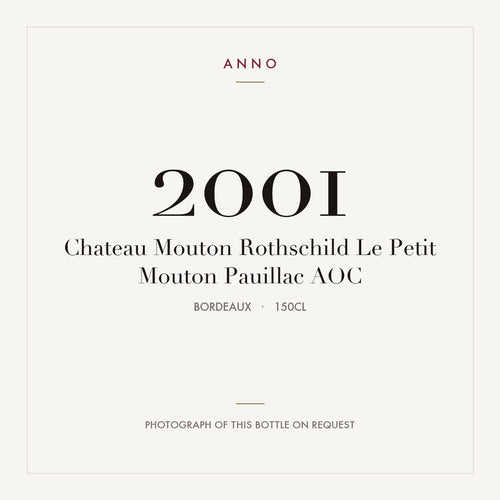 Chateau Mouton Rothschild Le Petit Mouton Pauillac 2001 AOC 1,5l from Bordeaux — ANNO vintage card; photograph of the actual bottle available on request