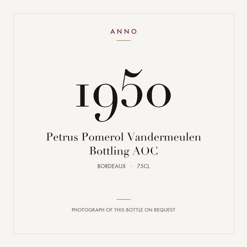Petrus Pomerol Vandermeulen Bottling 1950 AOC 0,75l, Bordeaux — ANNO-årgangskort; foto af den faktiske flaske på forespørgsel