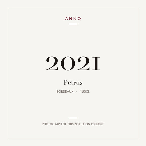 Petrus 2021 1,5l — ANNO vintage card; photograph of the actual bottle available on request