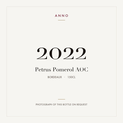 Petrus Pomerol 2022 AOC 1,5l from Bordeaux — ANNO vintage card; photograph of the actual bottle available on request