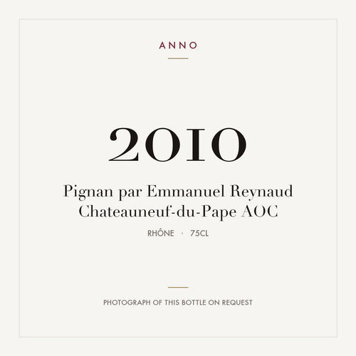 Pignan par Emmanuel Reynaud Chateauneuf-du-Pape 2010 AOC 0,75l, Rhône — ANNO-årgangskort; foto af den faktiske flaske på forespørgsel